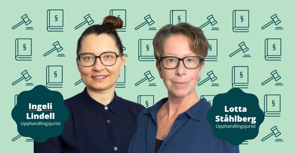 Porträtt av Ingeli Lindell och Lotta Ståhlberg, upphandlingsjurister
